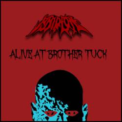 Phidion : Alive at Brother Tuck